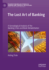The Lost Art of Banking - Aisling Tuite