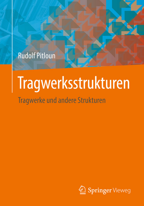 Tragwerksstrukturen - Rudolf Pitloun