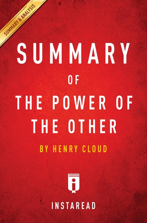 Summary of The Power of the Other -  Instaread Summaries