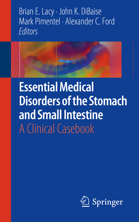 Essential Medical Disorders of the Stomach and Small Intestine - 