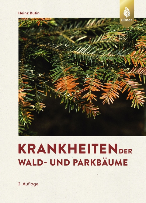 Krankheiten der Wald- und Parkbäume - Heinz Butin