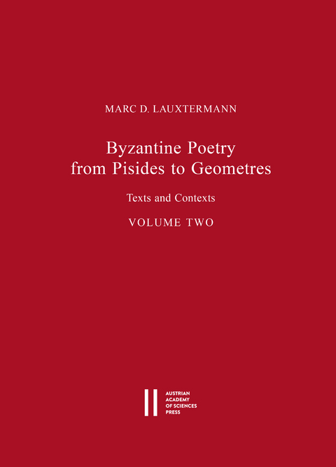 Byzantine Poetry from Pisides to Geometres - Marc D Lauxtermann
