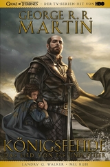 Game of Thrones Graphic Novel - Königsfehde 1 - George R. R. Martin, Landry Walker