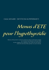 Menus d'été pour l'hypothyroïdie - Cédric Menard