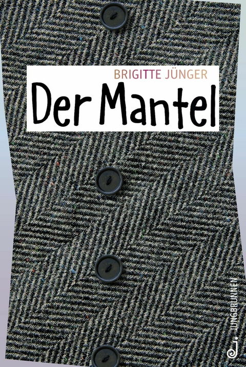 Der Mantel -  Brigitte Jünger