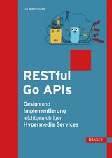 RESTful Go APIs - Ralf Wirdemann