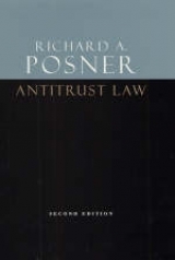 Antitrust Law, Second Edition - Posner, Richard A.