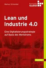 Lean und Industrie 4.0 - Markus Schneider