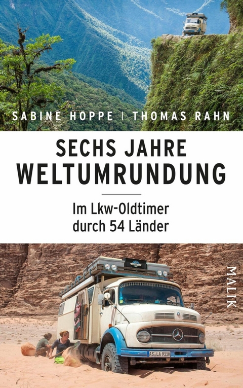 Sechs Jahre Weltumrundung -  Sabine Hoppe,  Thomas Rahn
