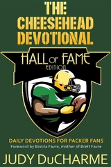 The Cheesehead Devotional : Hall of Fame Edition -  Judy DuCharme