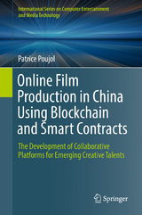 Online Film Production in China Using Blockchain and Smart Contracts - Patrice Poujol