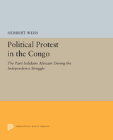 Political Protest in the Congo - Herbert Weiss
