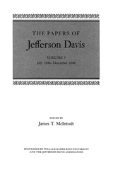 The Papers of Jefferson Davis - Jefferson Davis