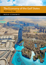 Economy of the Gulf States -  Matthew Gray