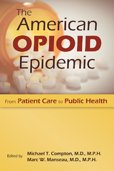 The American Opioid Epidemic - 