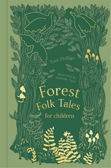 Forest Folk Tales for Children -  Tom Phillips
