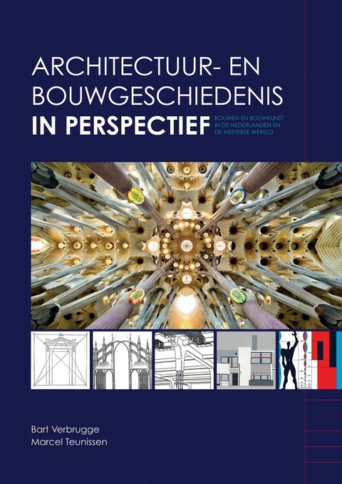 Architectuur- en bouwgeschiedenis in perspectief - Bart Verbrugge, Marcel Teunissen