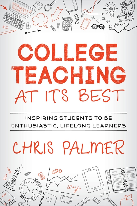 College Teaching at Its Best -  Chris Palmer