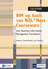 BIM op basis van BiSL® Next Courseware  voor Business Information Management Foundation - Lex Scholten, Yvette Backer