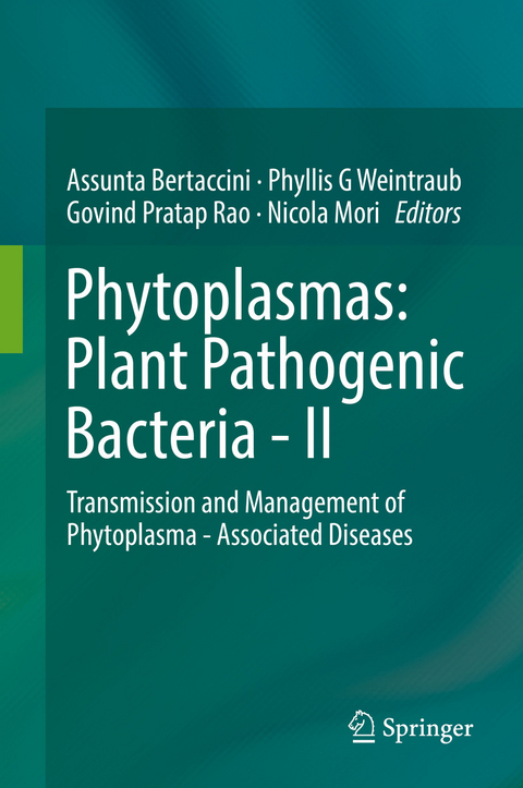 Phytoplasmas: Plant Pathogenic Bacteria - II - 