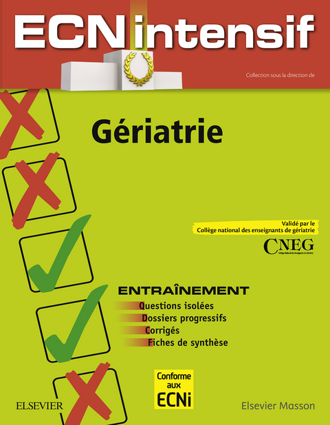 Gériatrie -  Clemence Boully,  Clement Cholet,  Sophie Cocchiello,  Pierre Seners,  College national des enseignants de geriatrie