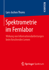 Spektrometrie im Fernlabor - Lars-Jochen Thoms
