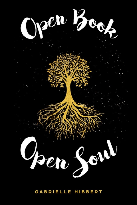 Open Book, Open Soul - Gabrielle Hibbert