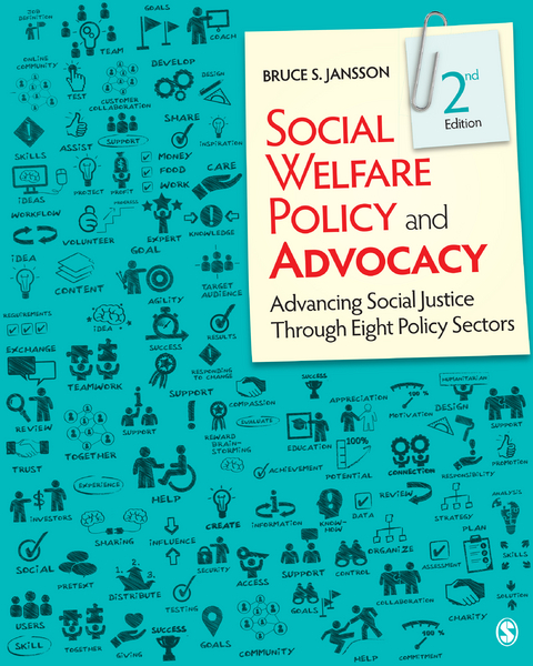 Social Welfare Policy and Advocacy : Advancing Social Justice Through Eight Policy Sectors - USA) Jansson Bruce S. (University of Southern California