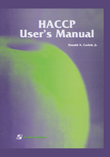 HACCP User's Manual - Corlett, Donald A.