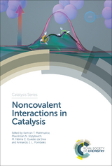 Noncovalent Interactions in Catalysis - 