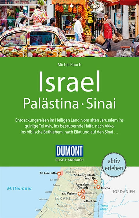 DuMont Reise-Handbuch Reiseführer E-Book Israel, Palästina, Sinai -  Michel Rauch