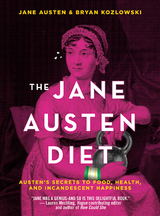 Jane Austen Diet -  Jane Austen,  Bryan Kozlowski