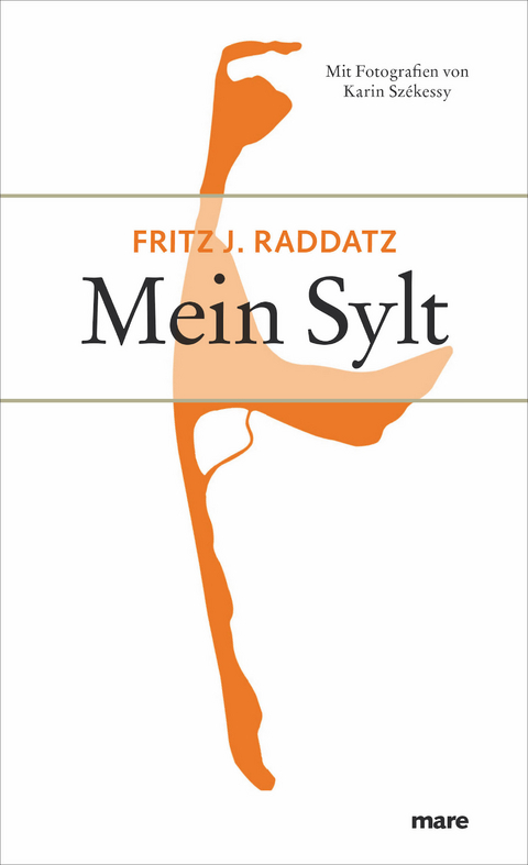 Mein Sylt - Fritz J. Raddatz