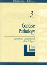 Concise Pathology - Chandrasoma, Para; Taylor, Clive R.