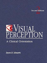 Visual Perception - Schwartz, Steven H.