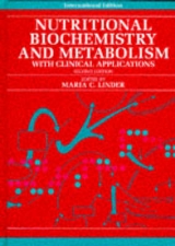 Nutritional Biochemistry and Metabolism - Linder