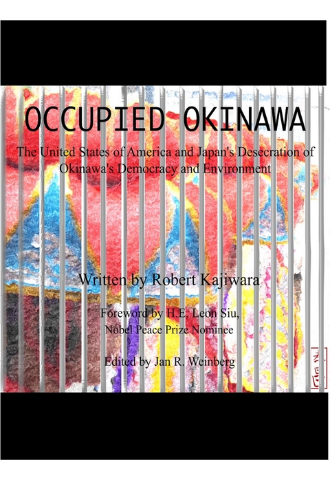 OCCUPIED OKINAWA - Robert Kajiwara