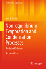 Non-equilibrium Evaporation and Condensation Processes - Yuri B. Zudin