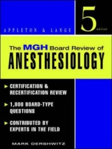 The MGH Board Review of Anesthesiology - Dershwitz, Mark