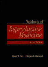 Textbook of Reproductive Medicine - Carr, Bruce R.; Blackwell, Richard E.