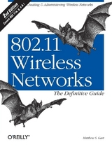 802.11 Wireless Networks - The Definitive Guide 2e - Gast, Matthew