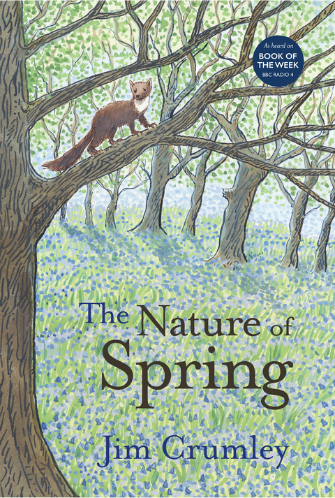 The Nature of Spring - Jim Crumley