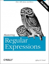 Mastering Regular Expressions - Friedl, Jeffrey E.F.