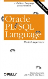 Oracle PL/SQL Language Pocket Reference - Feuerstein, Steven; Pribyl, Bill; Dawes, Chip