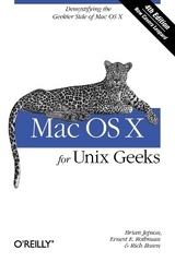 Mac OS X for UNIX Geeks - Rothman, Ernest E.