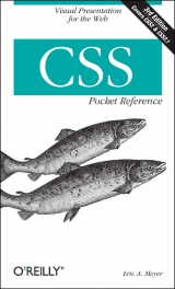 CSS Pocket Reference - Meyer, Eric
