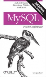 MySQL Pocket Reference 2e - Reese, George