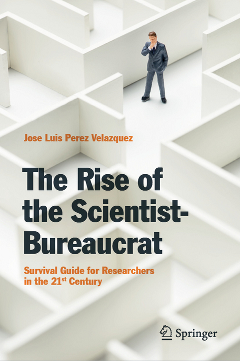 The Rise of the Scientist-Bureaucrat -  Jose Luis Perez Velazquez