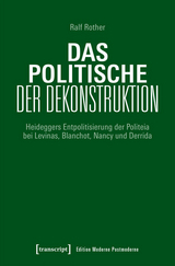 Das Politische der Dekonstruktion - Ralf Rother