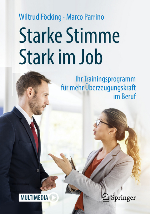 Starke Stimme - Stark im Job - Wiltrud Föcking, Marco Parrino